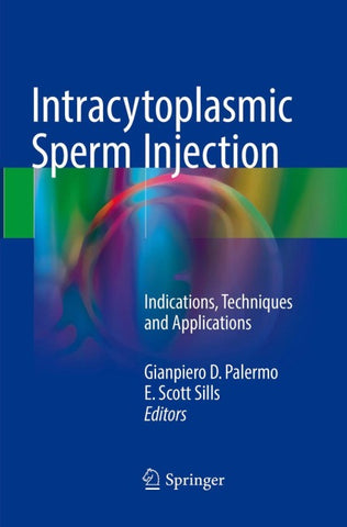 Intracytoplasmic Sperm Injection