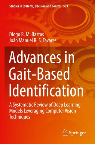 Advances in Gait-Based Identification