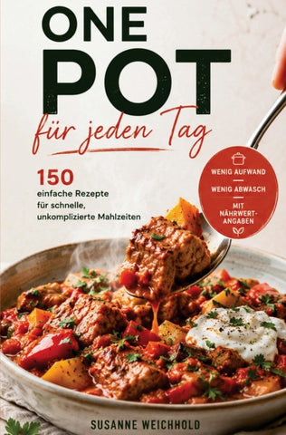 ONE POT FÜR JEDEN TAG
