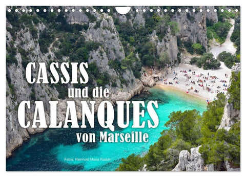 Cassis und die Calanques von Marseille (Wandkalender 2027 DIN A4 quer), CALVENDO Monatskalender