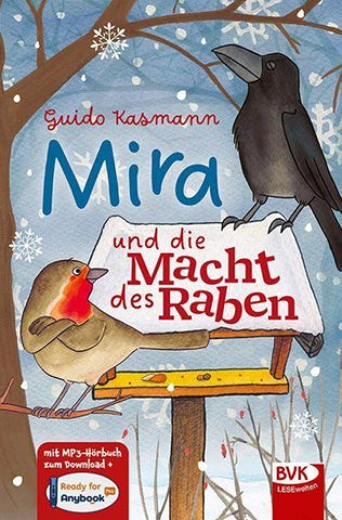 Mira und die Macht des Raben
