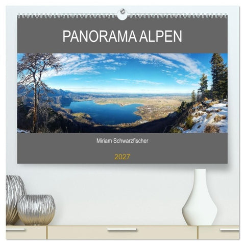 Panorama Alpen (hochwertiger Premium Wandkalender 2027 DIN A2 quer), Kunstdruck in Hochglanz
