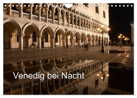 Venedig bei Nacht (Wandkalender 2026 DIN A4 quer), CALVENDO Monatskalender