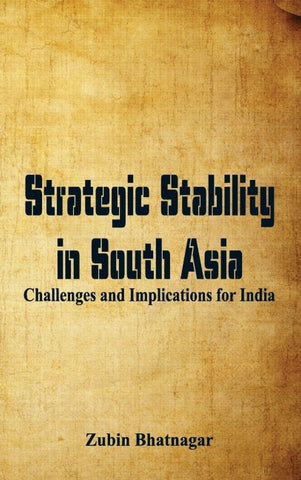 Strategic Stability in South Asia