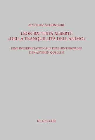 Leon Battista Alberti, "Della tranquillità dell'animo"