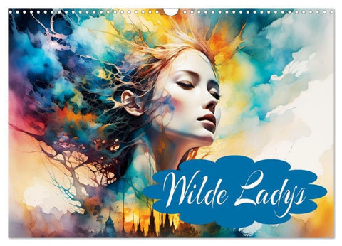 Wilde Ladys (Wandkalender 2027 DIN A3 quer), CALVENDO Monatskalender