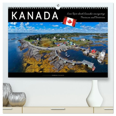 Kanada - eine Reise durch Kanadas einzigartige Provinzen und Territorien (hochwertiger Premium Wandkalender 2027 DIN A2 quer), Kunstdruck in Hochglanz