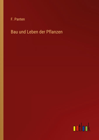Bau und Leben der Pflanzen