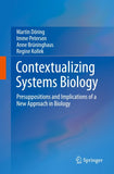 Contextualizing Systems Biology
