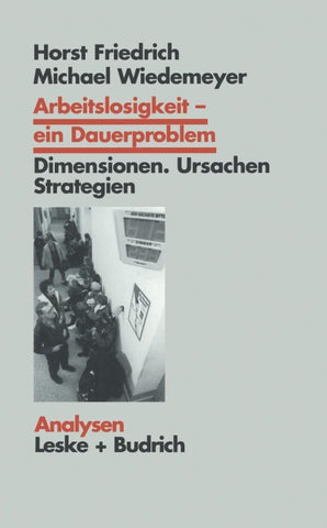 Arbeitslosigkeit — ein Dauerproblem