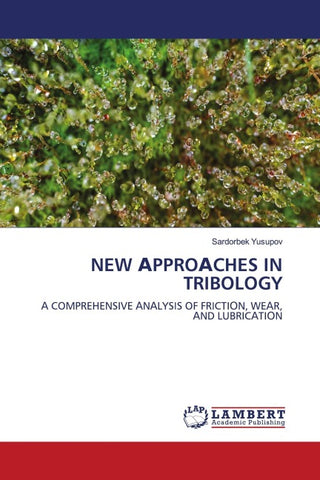 NEW ¿PPRO¿CHES IN TRIBOLOGY