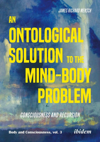 An Ontological Solution to the Mind-Body Problem