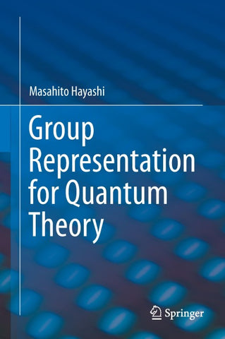Group Representation for Quantum Theory