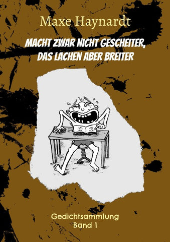 Macht zwar nicht gescheiter, das Lachen aber breiter
