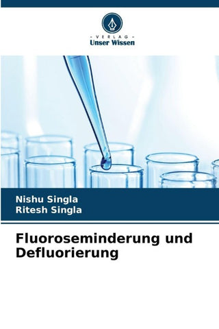 Fluoroseminderung und Defluorierung