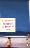 Sommer in Super 8