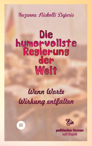 Die humorvollste Regierung der Welt