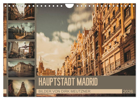 Hauptstadt Madrid (Wandkalender 2026 DIN A4 quer), CALVENDO Monatskalender