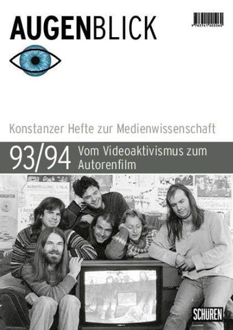 Vom Videoaktivismus zum Autorenfilm