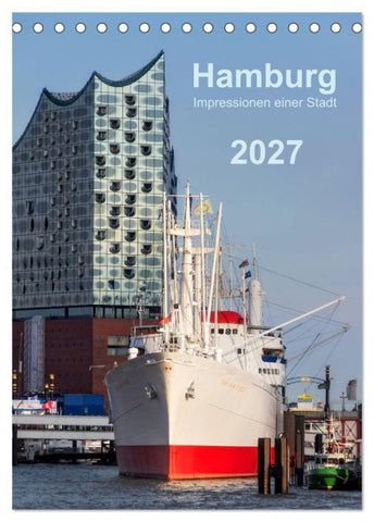 Hamburg - Impressionen einer Stadt (Tischkalender 2027 DIN A5 hoch), CALVENDO Monatskalender