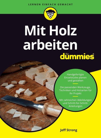 Mit Holz arbeiten für Dummies
