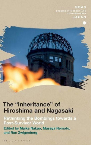 The "Inheritance" of Hiroshima and Nagasaki
