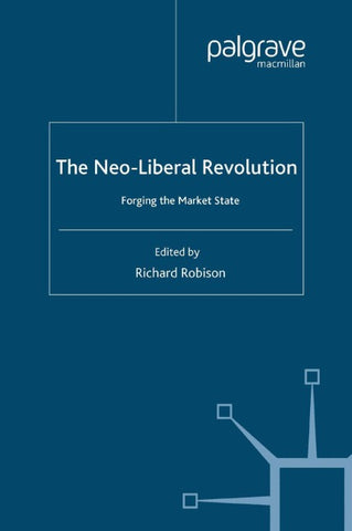 The Neoliberal Revolution