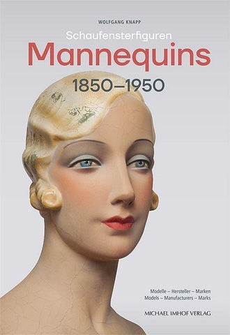 Schaufensterfiguren / Mannequins 1850–1950