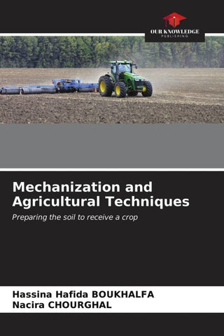 Mechanization and Agricultural Techniques