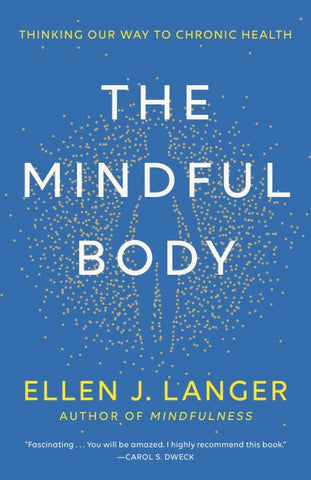 The Mindful Body