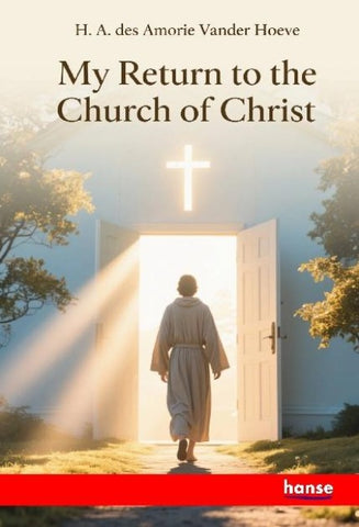 My Return to the Church of Christ