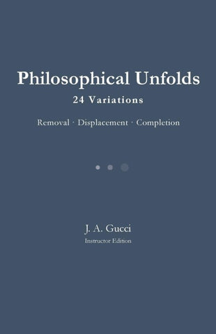 Philosophical Unfolds (Instructor Edition)