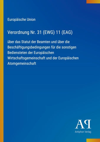 Verordnung Nr. 31 (EWG) 11 (EAG)