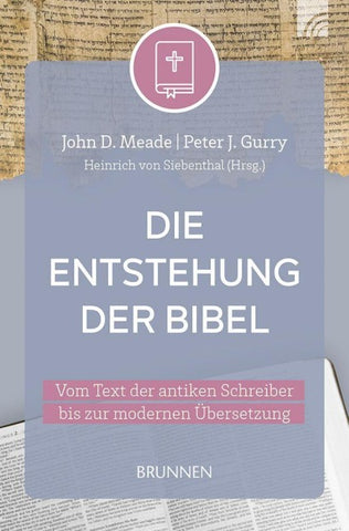 Die Entstehung der Bibel
