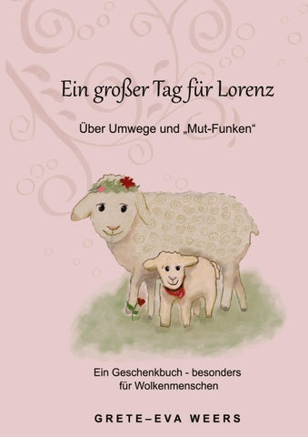 Ein großer Tag für Lorenz