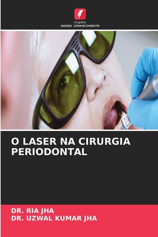 O LASER NA CIRURGIA PERIODONTAL