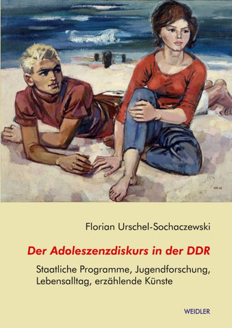 Der Adoleszenzdiskurs in der DDR