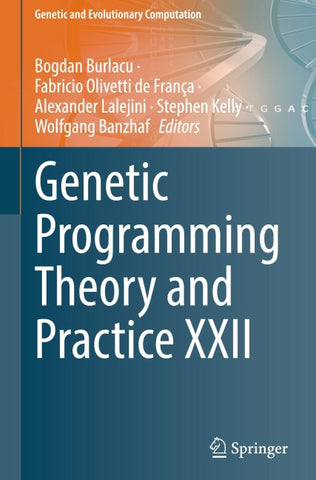 Genetic Programming Theory and Practice XXII
