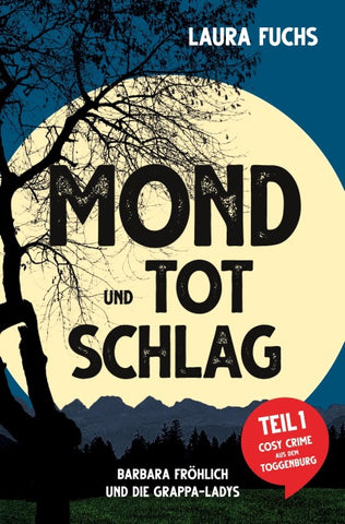 Mond und Totschlag