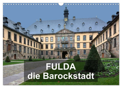 Fulda - die Barockstadt (Wandkalender 2026 DIN A3 quer), CALVENDO Monatskalender
