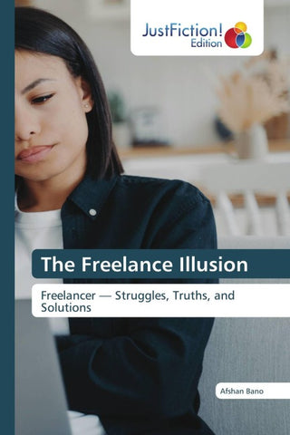 The Freelance Illusion