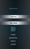 Reading Rey Chow