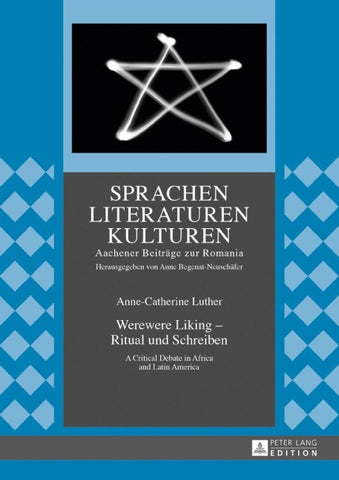 Werewere Liking – Ritual und Schreiben