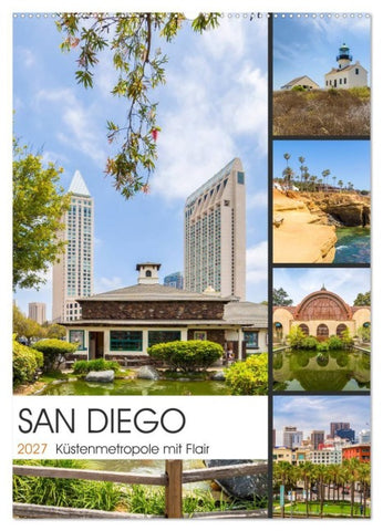 SAN DIEGO Küstenmetropole mit Flair (Wandkalender 2027 DIN A2 hoch), CALVENDO Monatskalender