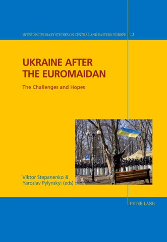 Ukraine after the Euromaidan