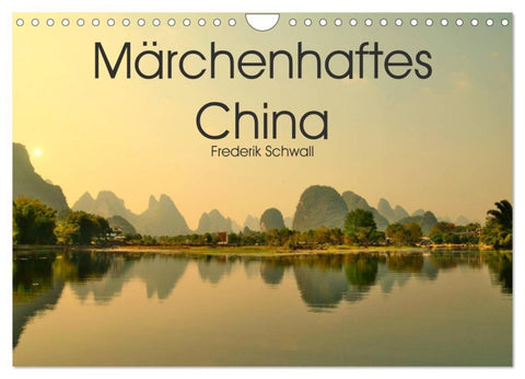 Märchenhaftes China (Wandkalender 2027 DIN A4 quer), CALVENDO Monatskalender
