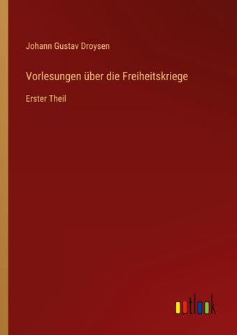 Vorlesungen über die Freiheitskriege