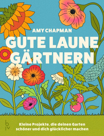 Gute-Laune-Gärtnern
