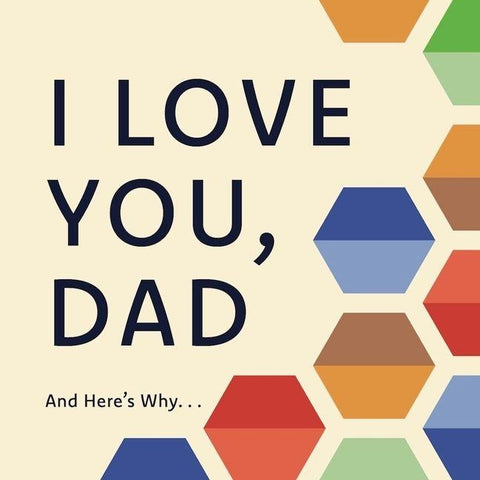 I Love You, Dad