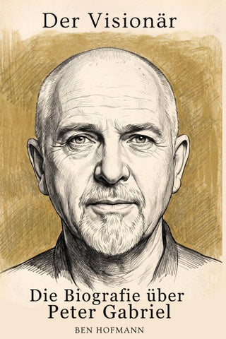 Die Biografie über Peter Gabriel